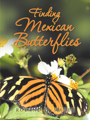 cover image of Finding Mexican Butterflies